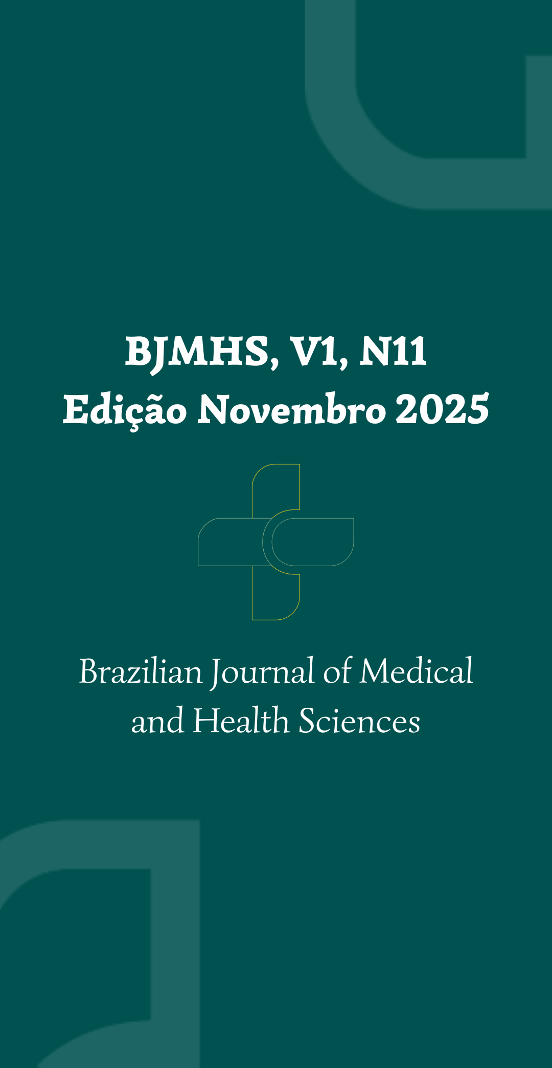 					Visualizar v. 1 n. 2 (2025): Brazilian Journal of Medical and Health Sciences
				