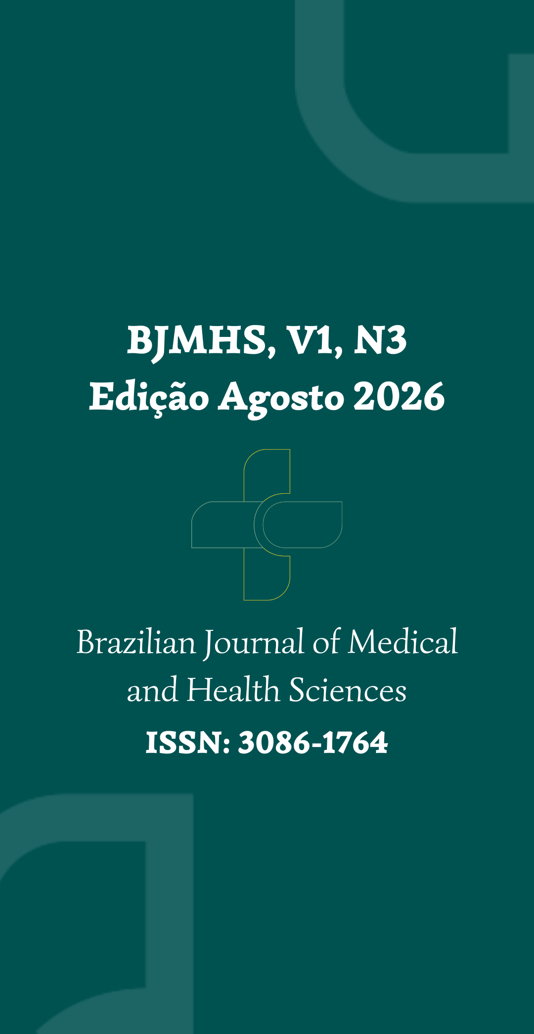 					Visualizar v. 1 n. 3 (2026): Brazilian Journal of Medical and Health Sciences
				